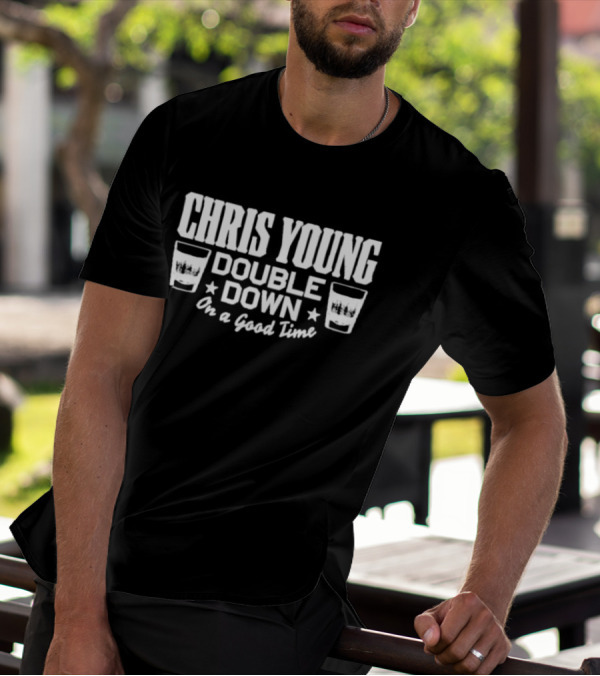 Chris Young Double Down On A Good Time Whiskey Glasses Stars T-Shirt