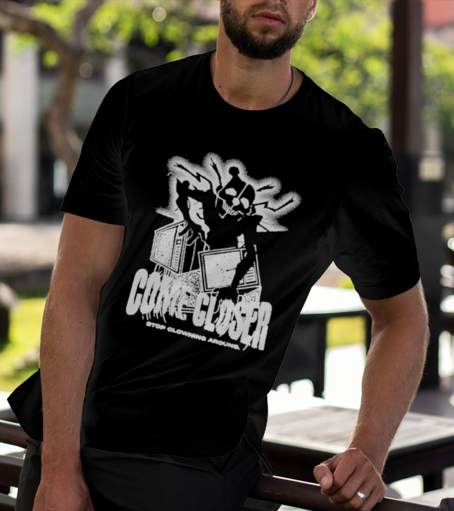 COME CLOSER STOP CLOWNING AROUND Jack-in-the-Box Skeleton With Lightning Effects T-Shirt