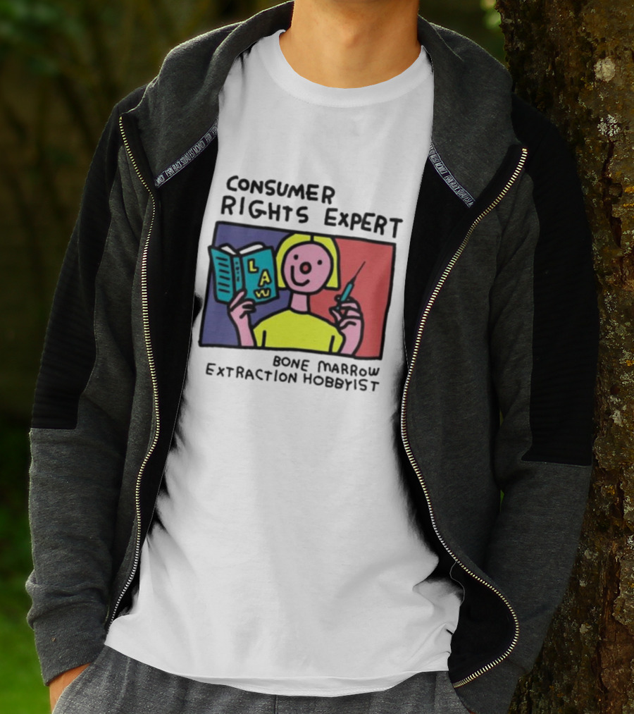 Consumer Rights Expert Law Book Bone Marrow Extraction Hobbyist T-Shirt