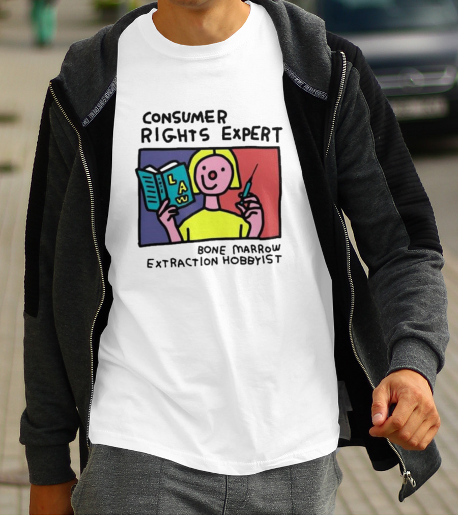 Consumer Rights Expert Law Book Bone Marrow Extraction Hobbyist T-Shirt