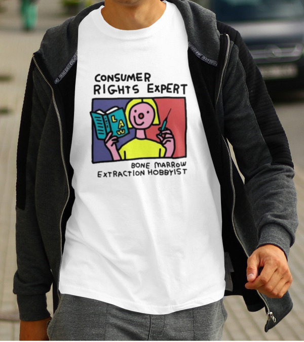 Consumer Rights Expert Law Book Bone Marrow Extraction Hobbyist T-Shirt