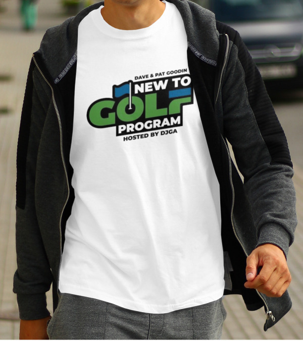 Dave And Pat Goodin New To Golf Program Hosted By DJGA Golf Flag T-Shirt