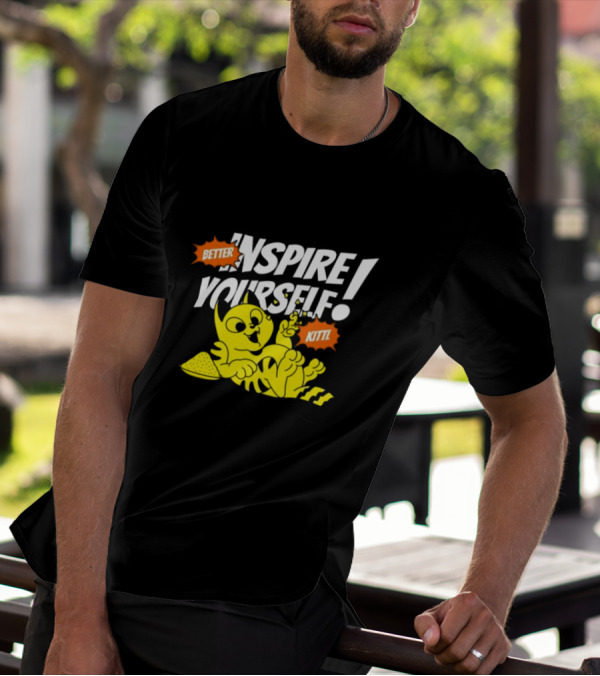Better Inspire Yourself Kittl Cat Relaxing With Lemon Slice T-Shirt