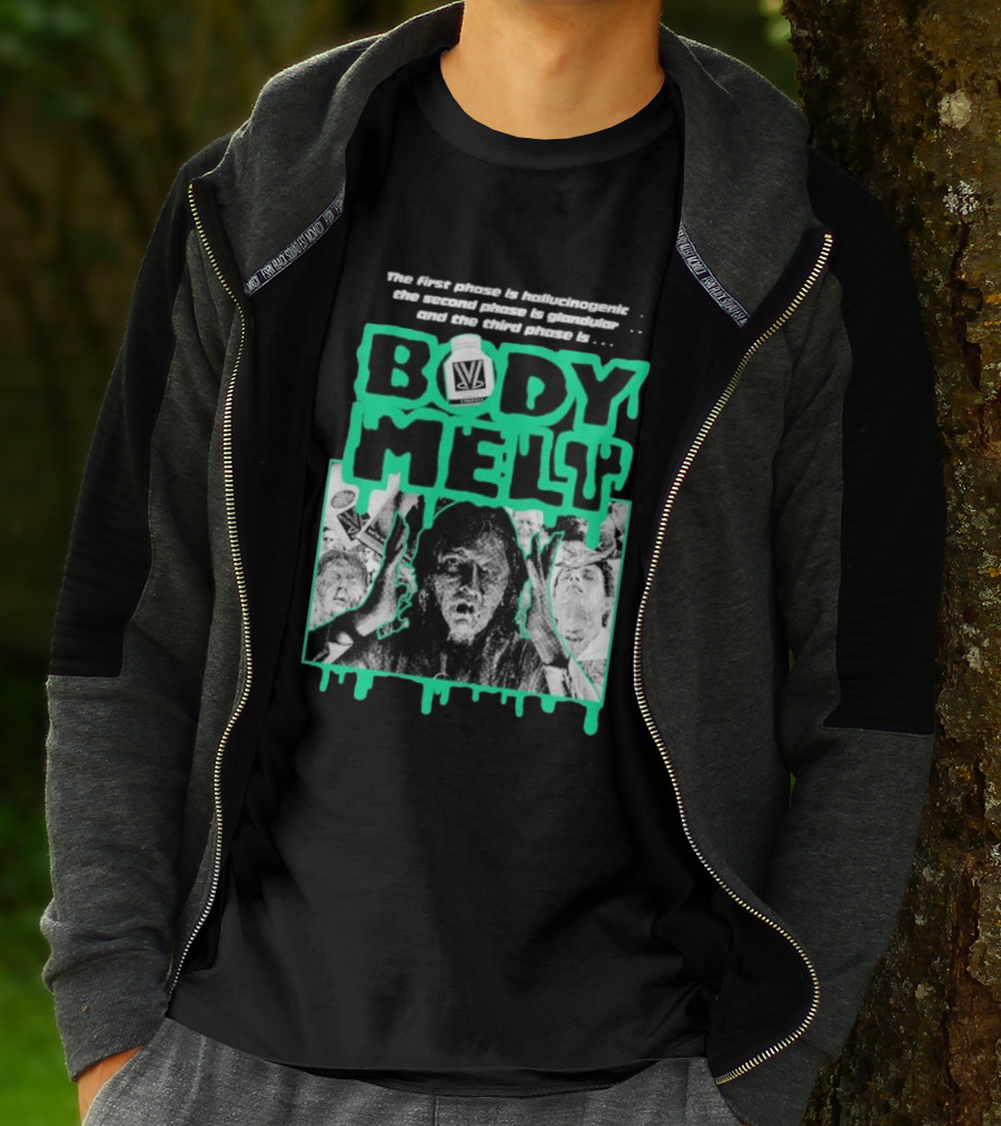 Body Melt The First Phase Hallucinogenic Second Phase Glandular Third Phase T-Shirt