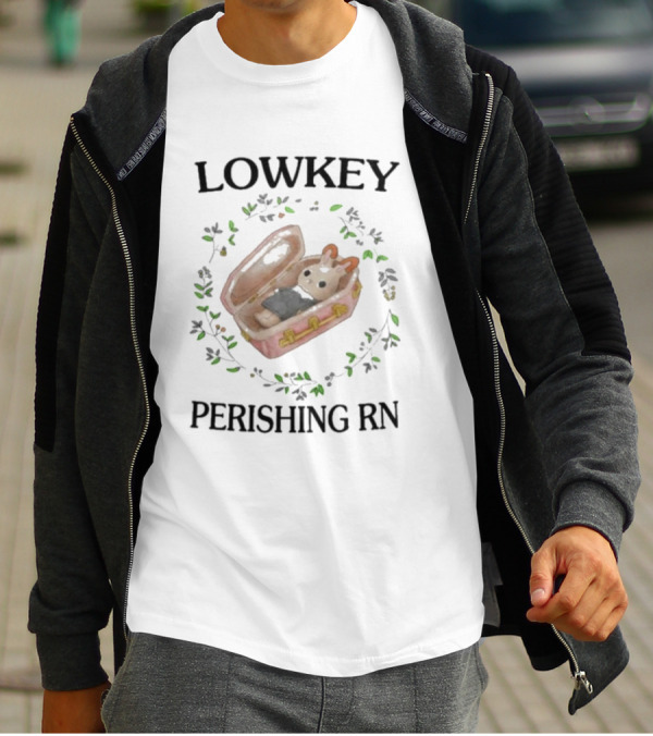 LOWKEY PERISHING RN Bunny Coffin Surrounded By Leaves T-Shirt