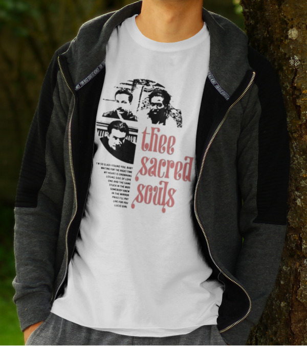 Thee Sacred Souls I'm So Glad I Found You Waiting For The Right Time T-Shirt