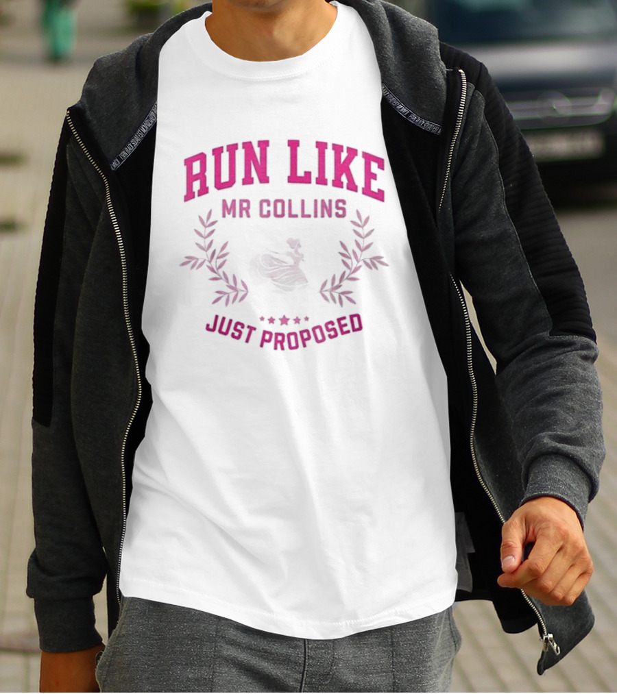 Run Like Mr Collins Just Proposed Jane Austen Pride And Prejudice Humor T-Shirt
