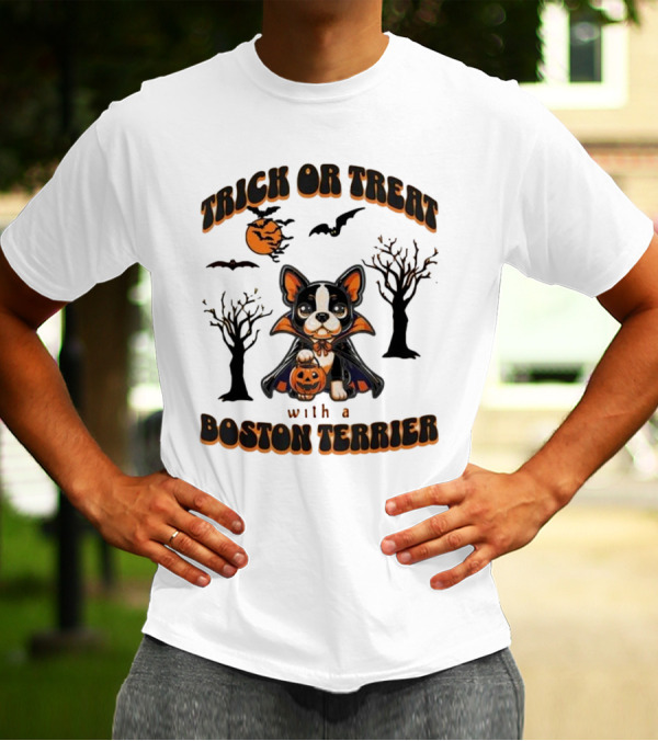 Trick Or Treat With A Boston Terrier Halloween Pumpkins And Bats T-Shirt