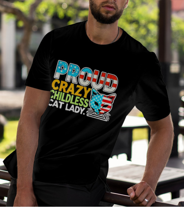 Proud Crazy Childless Cat Lady American Flag Cat Head T-Shirt