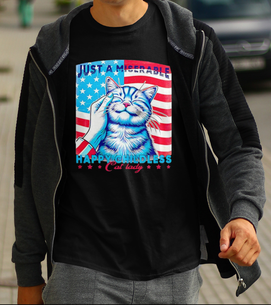 Just A Miserable Happy Childless Cat Lady Patriotic Flag Background T-Shirt