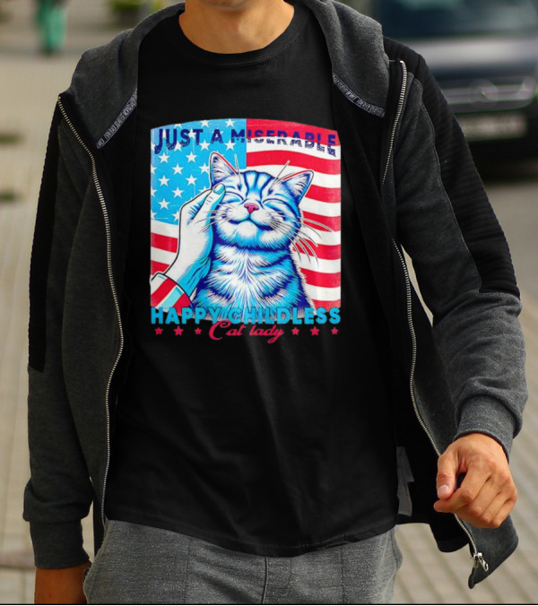 Just A Miserable Happy Childless Cat Lady Patriotic Flag Background T-Shirt