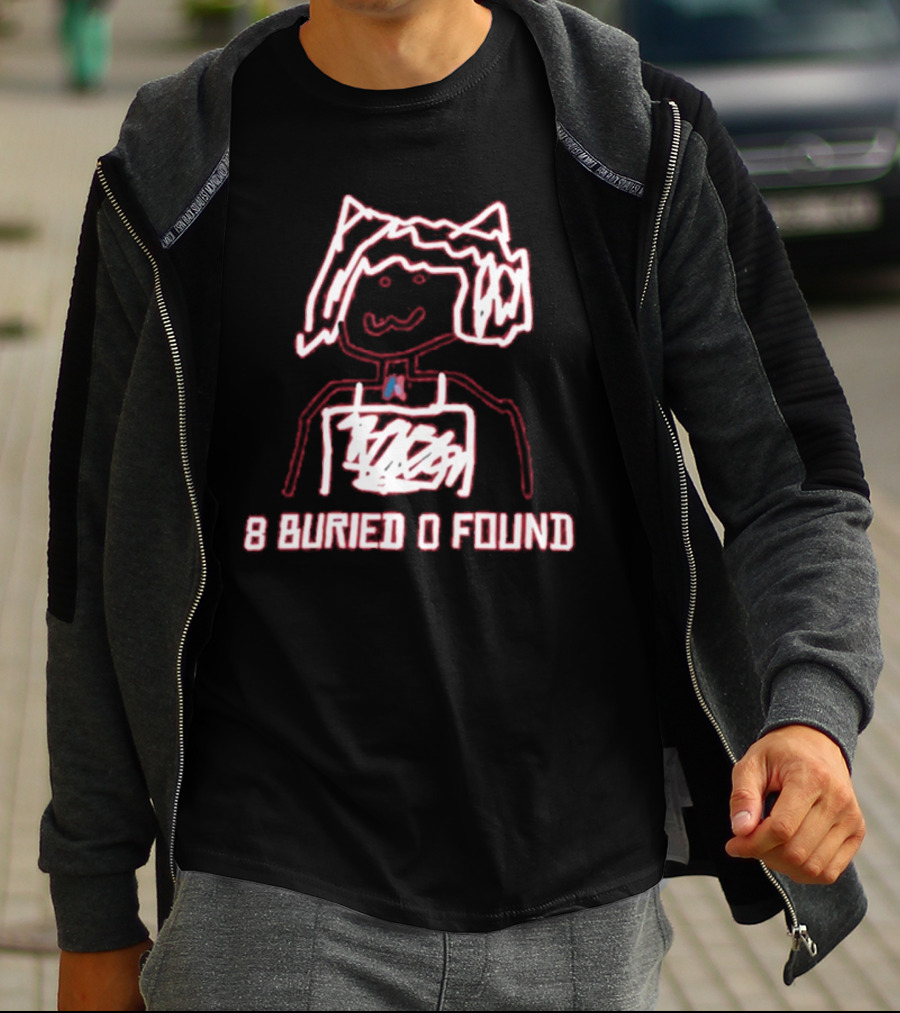 8 Buried 0 Found Doodle Outline Character T-Shirt