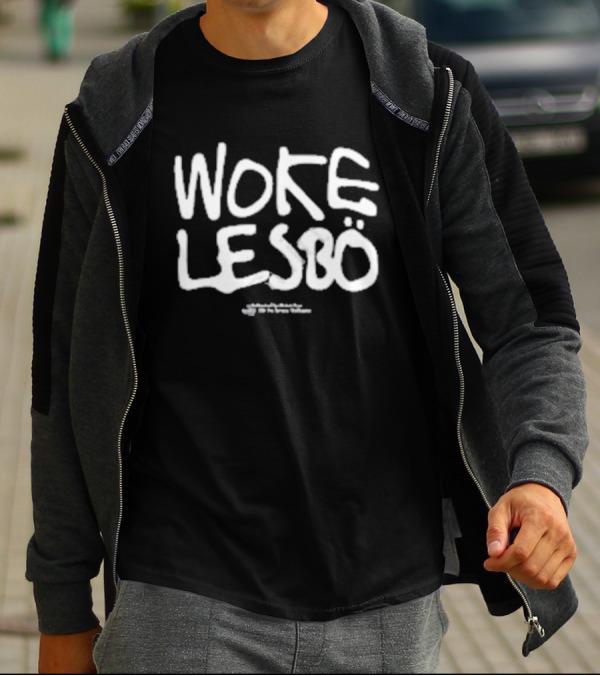 Woke Lesbo By Ani O’brien T-Shirt