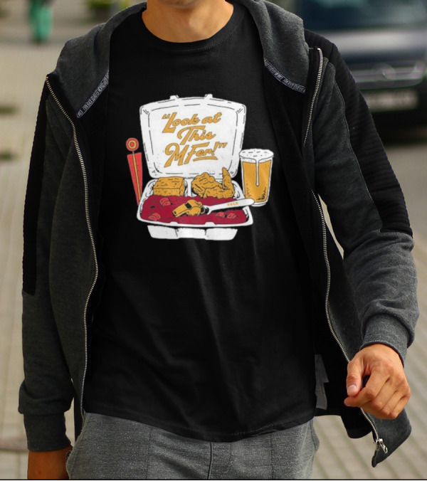 Look At This Mfer Rb&R Tray Beer And Food T-Shirt
