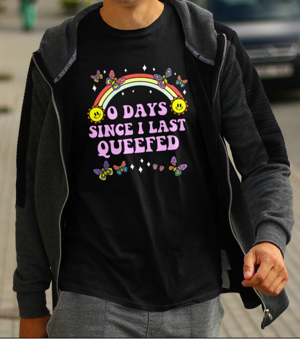 Sam Ramsdell Wearing O Days Since I Last Queefed Rainbow Butterflies Sun Smiley Faces Diamonds T-Shirt