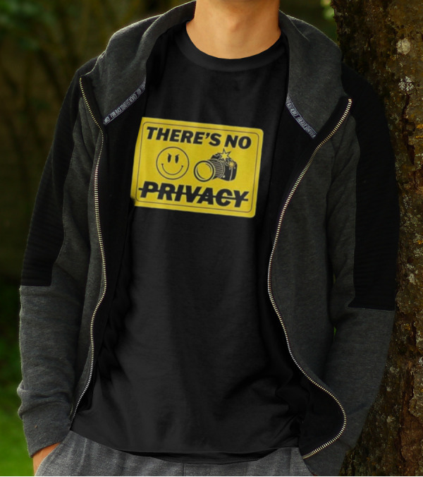 There's No Privacy Smiley Face Camera Image T-Shirt