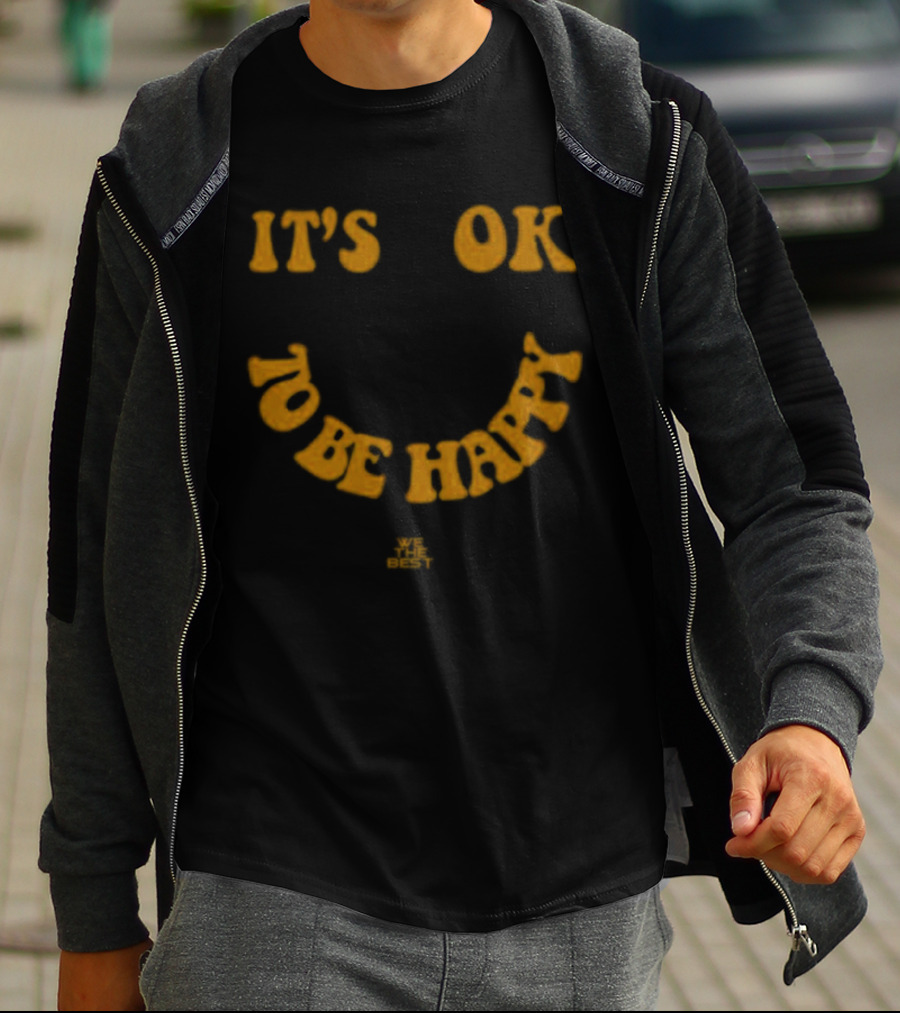 DJ Khaled It's OK To Be Happy Smile We The Best T-Shirt