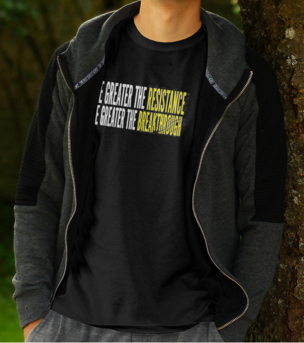 The Greater The Resistance The Greater The Breakthrough Sean Feucht T-Shirt