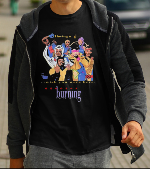 Genosha Having A Ball Wish You Were Here Burning Paris Is Burning T-Shirt