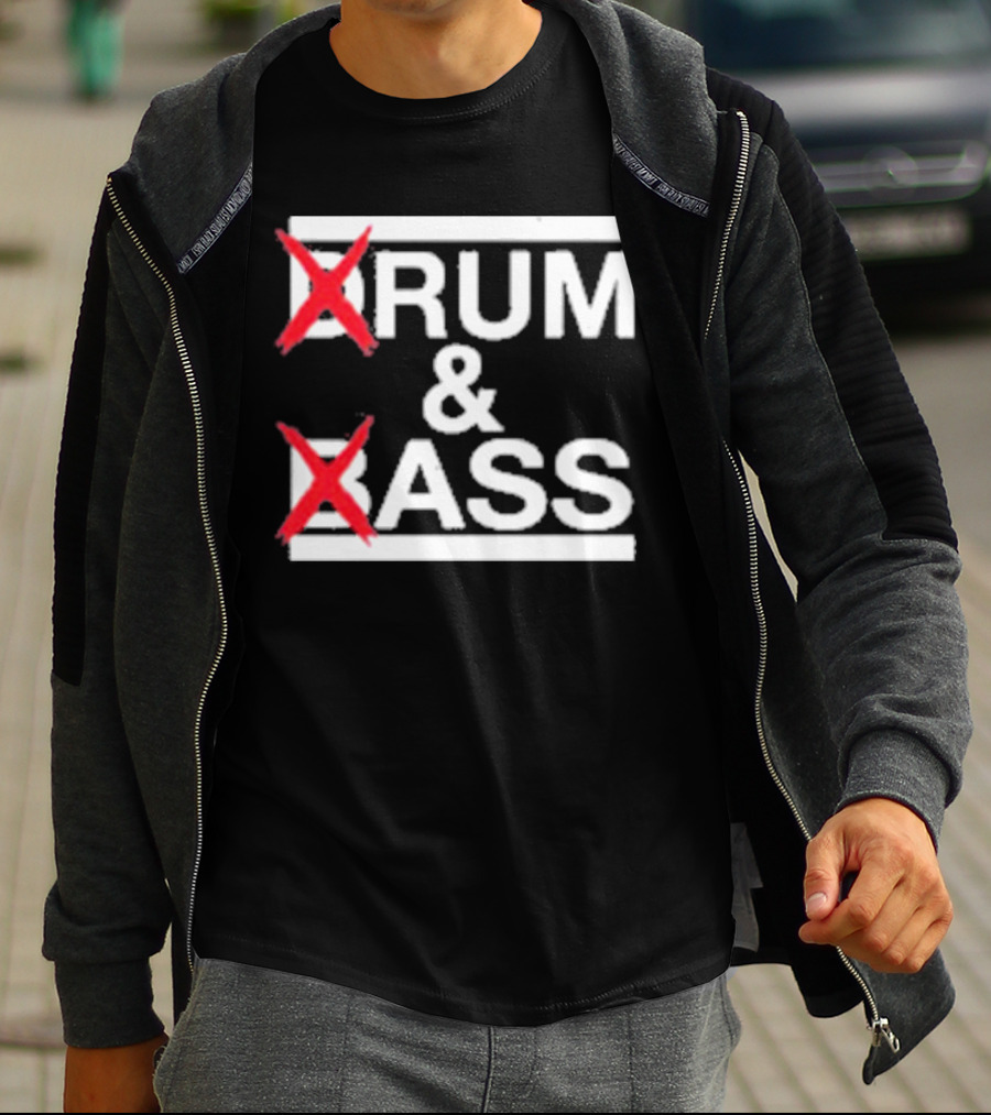 Drum And Bass Drum Ass T-Shirt