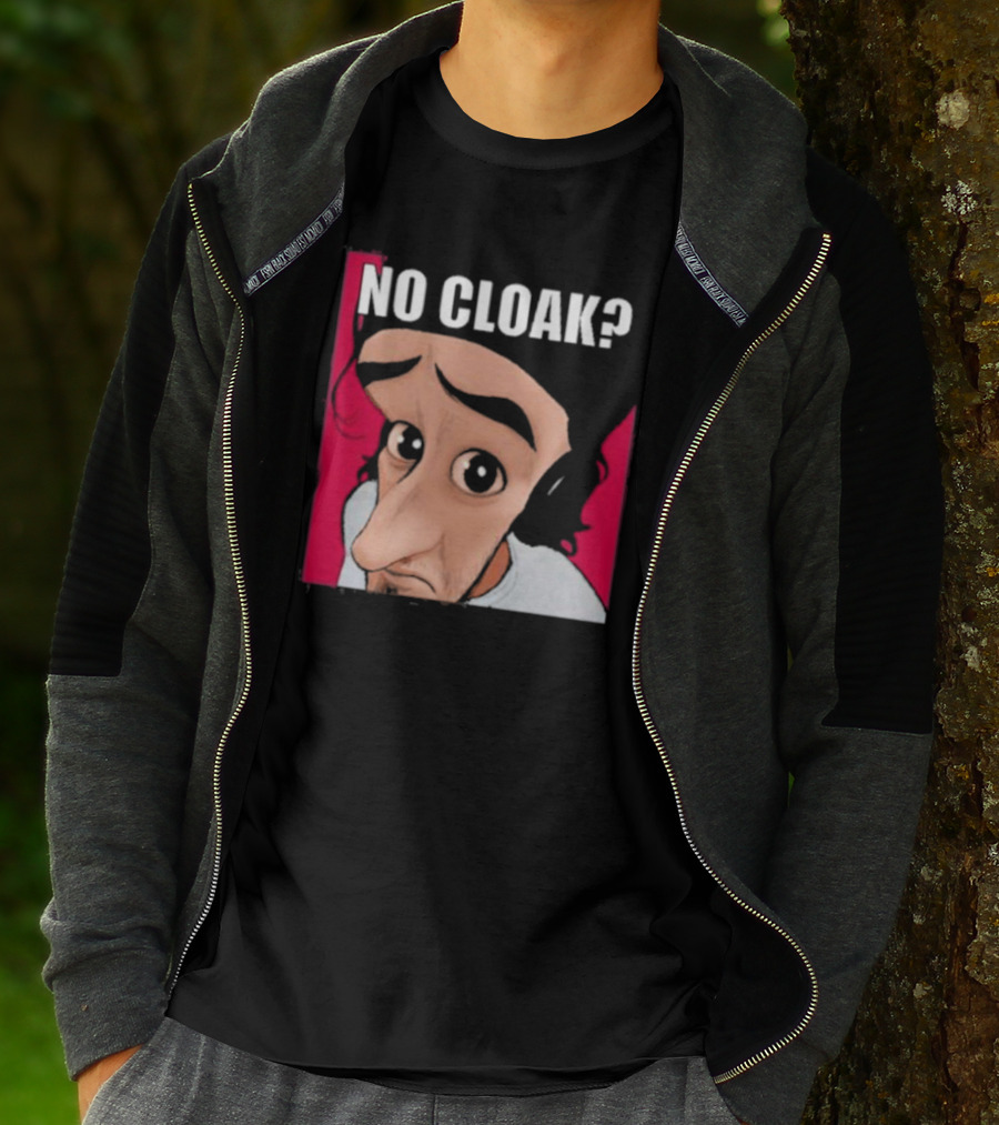 NO CLOAK? Oddly Specific Character Expression On Cloak Brand T-Shirt