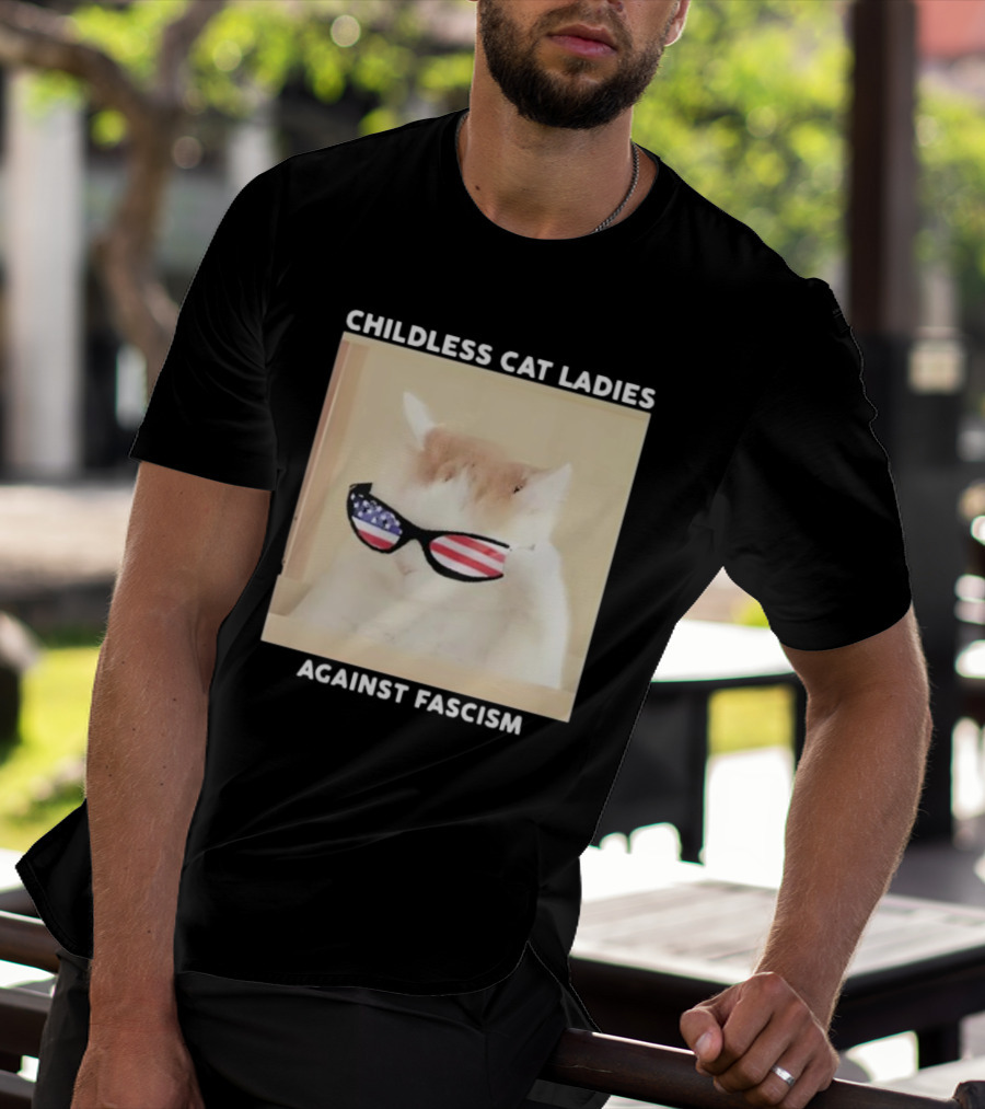 Childless Cat Ladies Against Fascism Patriotic Sunglasses T-Shirt