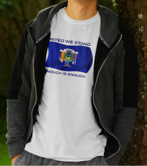 United We Stand Enough Is Enough New York Flag T-Shirt