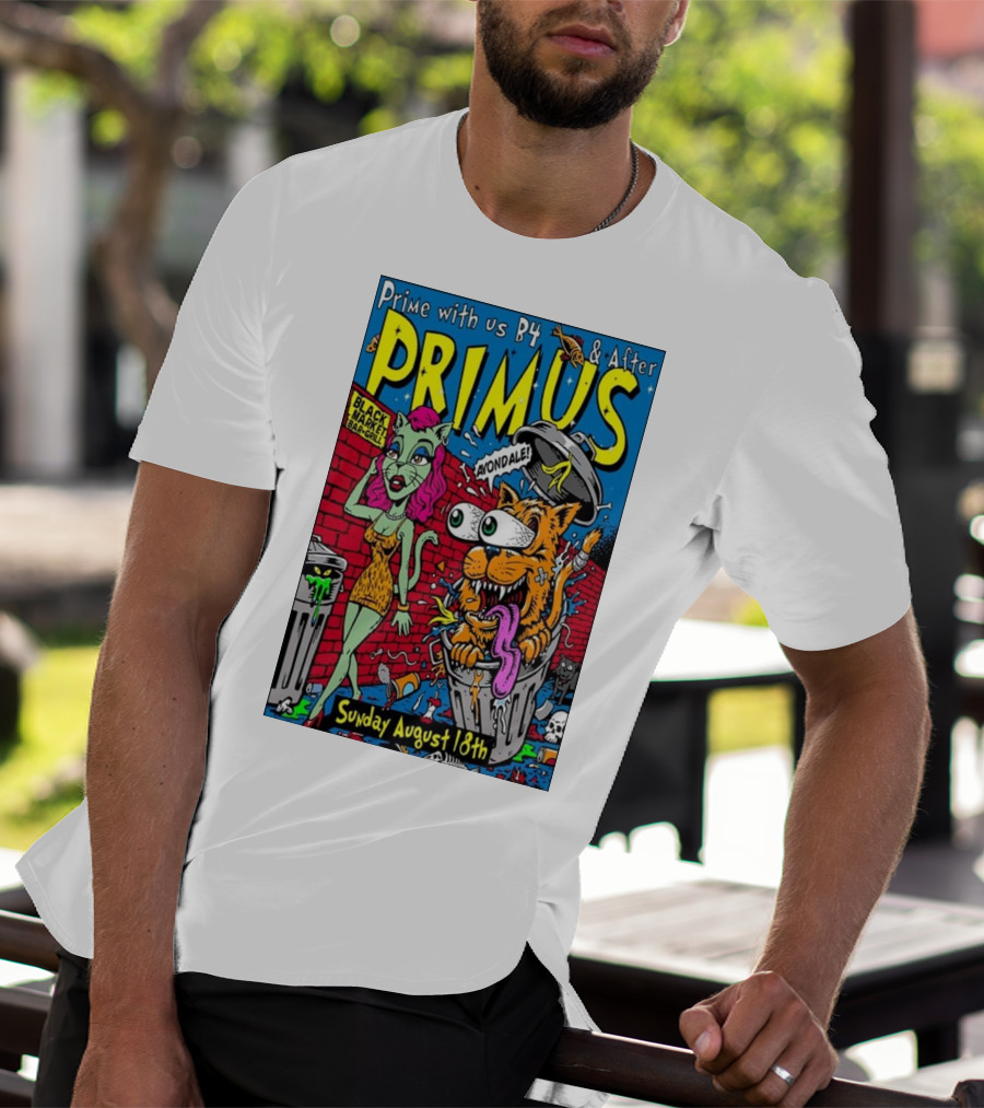 Primus Prime With Us B4 And After Avondale Brewing Black Market Bar Oakland Sunday August 18th T-Shirt