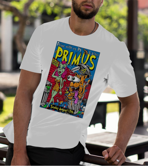 Primus Prime With Us B4 And After Avondale Brewing Black Market Bar Oakland Sunday August 18th T-Shirt