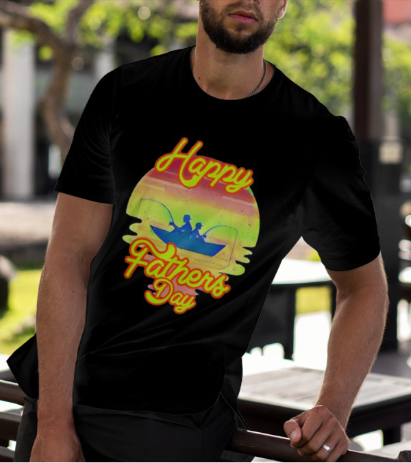 Happy Fathers Day Fishing T-Shirt