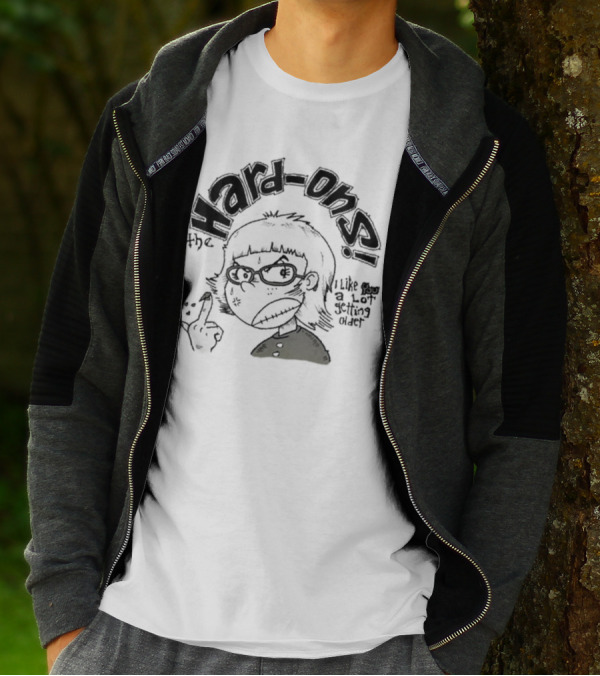 Hard-Ons I Like You A Lot Getting Older T-Shirt