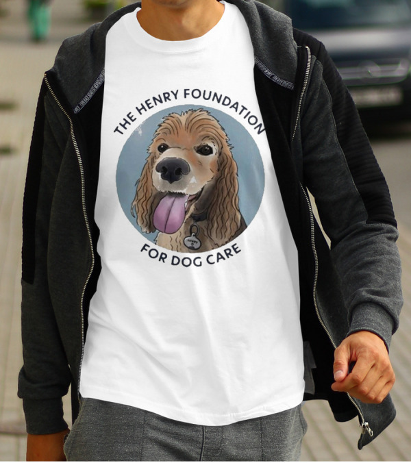 The Henry Foundation For Dog Care With Dog T-Shirt