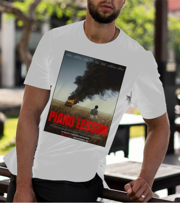 Piano Lesson Directed Malcolm Washington Starring Samuel L Jackson John David Washington Netflix November 22 T-Shirt