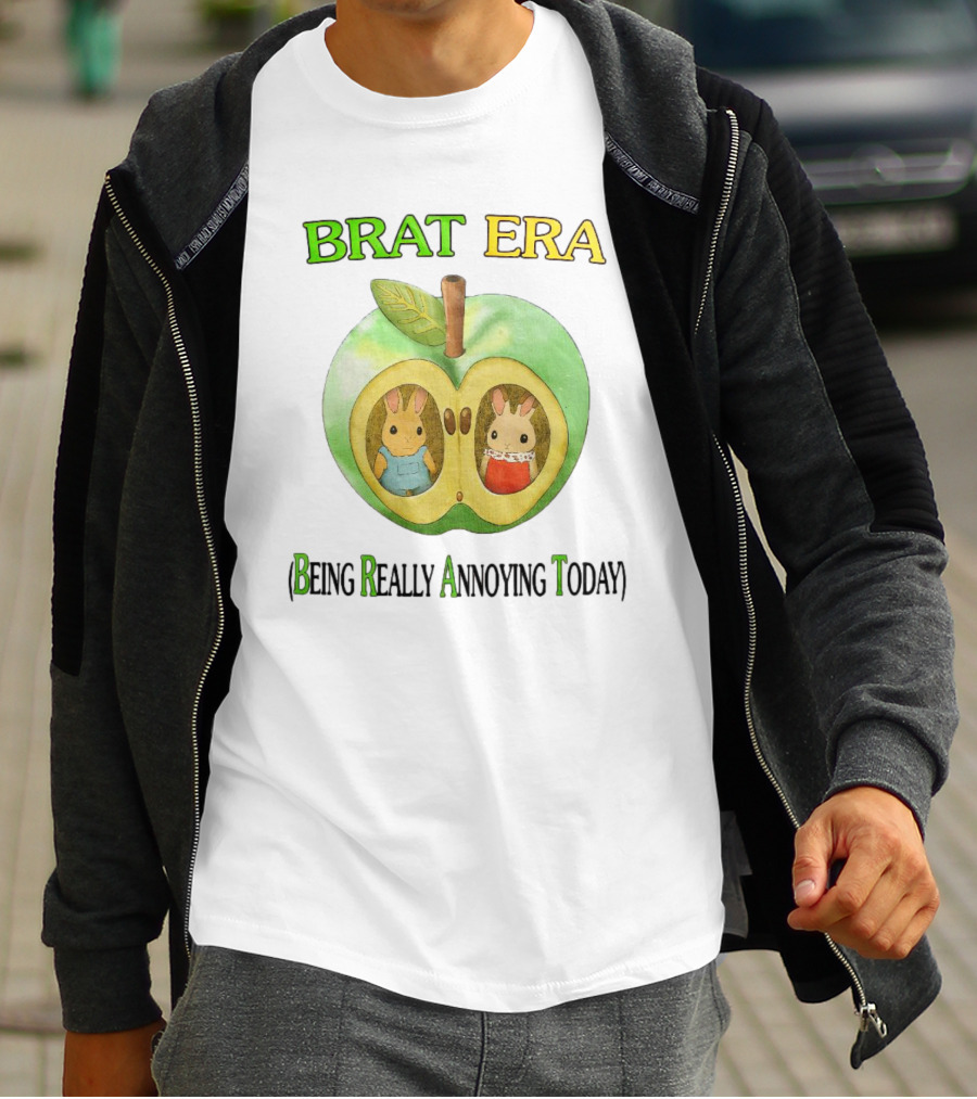 BRAT ERA Bunnies Inside Apple Being Really Annoying Today T-Shirt