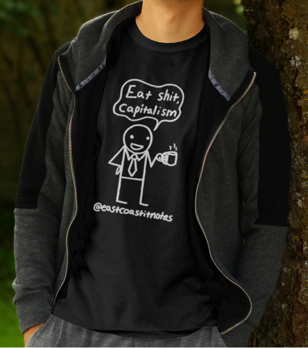 Punk With A Camera East Coast Notes Eat Shit Capitalism Comic Reflection T-Shirt