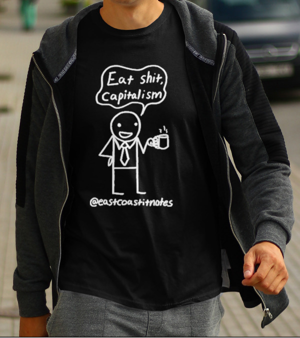 Punk With A Camera East Coast Notes Eat Shit Capitalism Comic Reflection T-Shirt