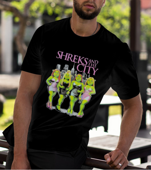 Shreks And The City Four Lady Shreks New York Skyline T-Shirt