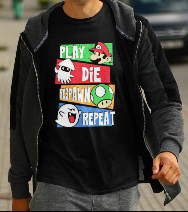 Play Die Respawn Repeat Super Mario Gamer's Life T-Shirt