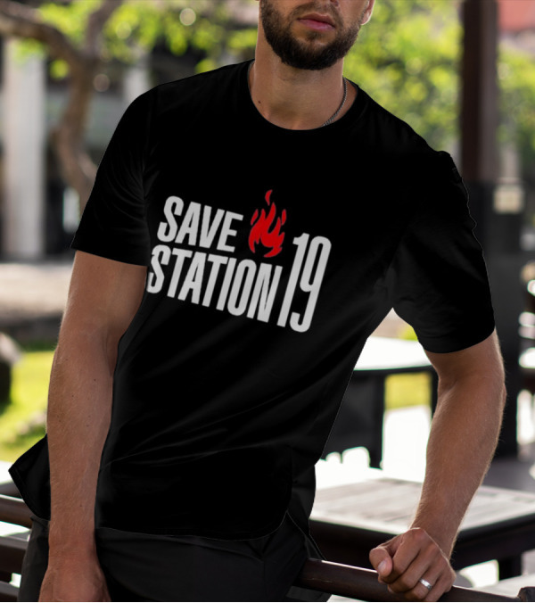 Save Station 19 Fire Flame T-Shirt
