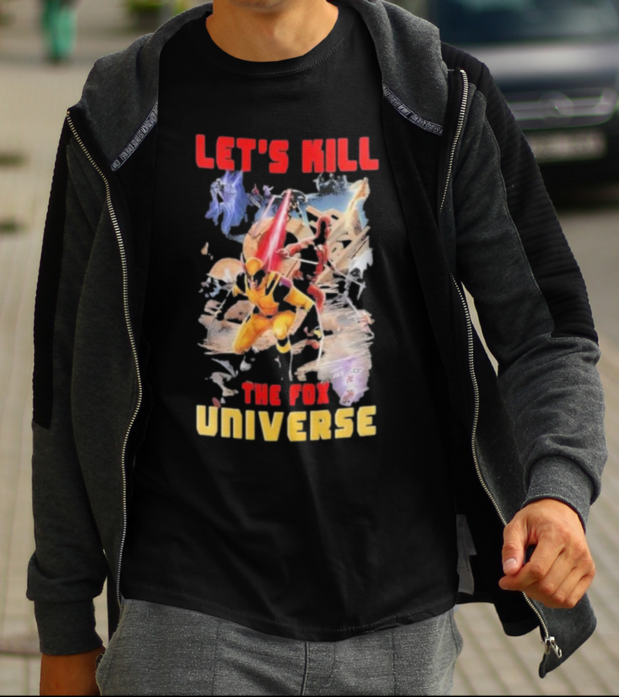 Let's Kill The Fox Universe Deadpool And Wolverine Action Scene T-Shirt
