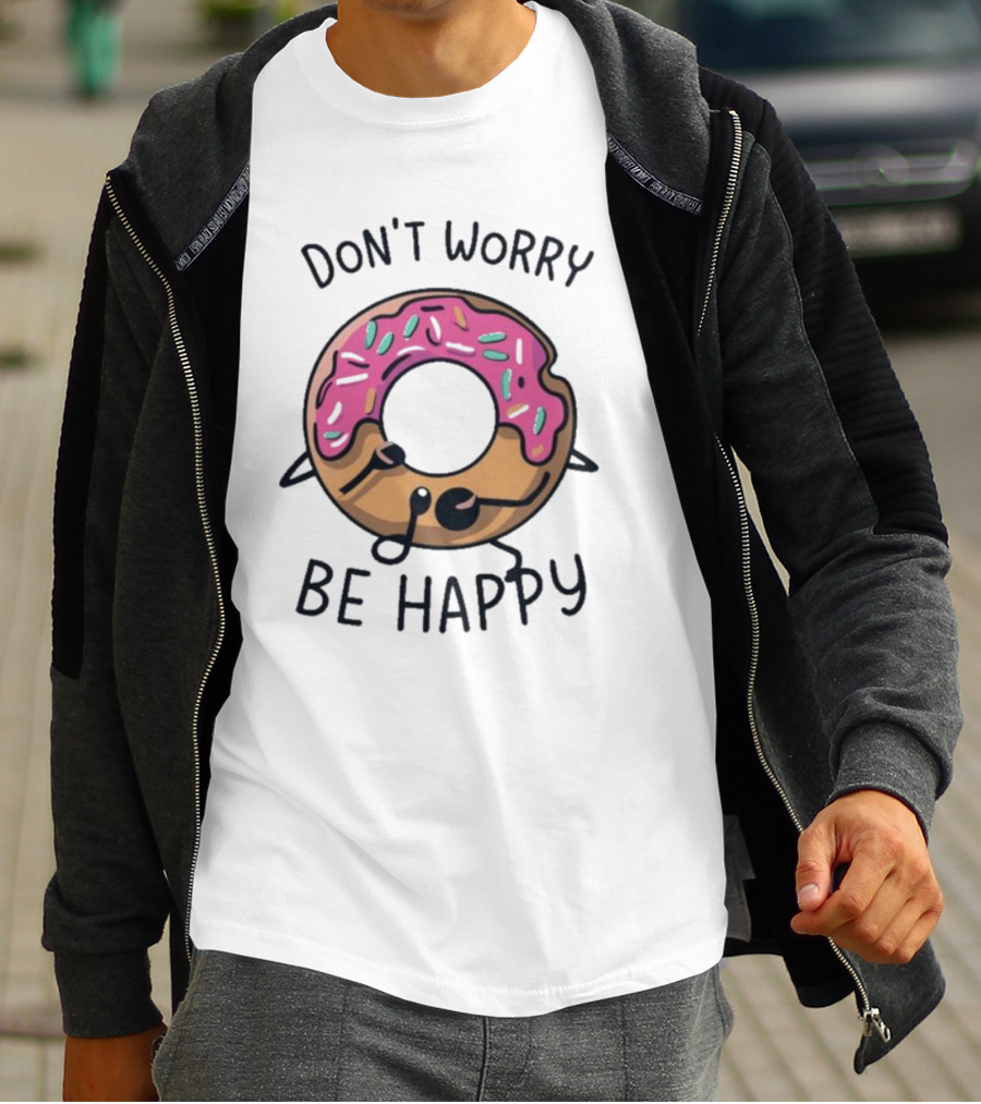 Don't Worry Be Happy Cute Donut With Sprinkles T-Shirt