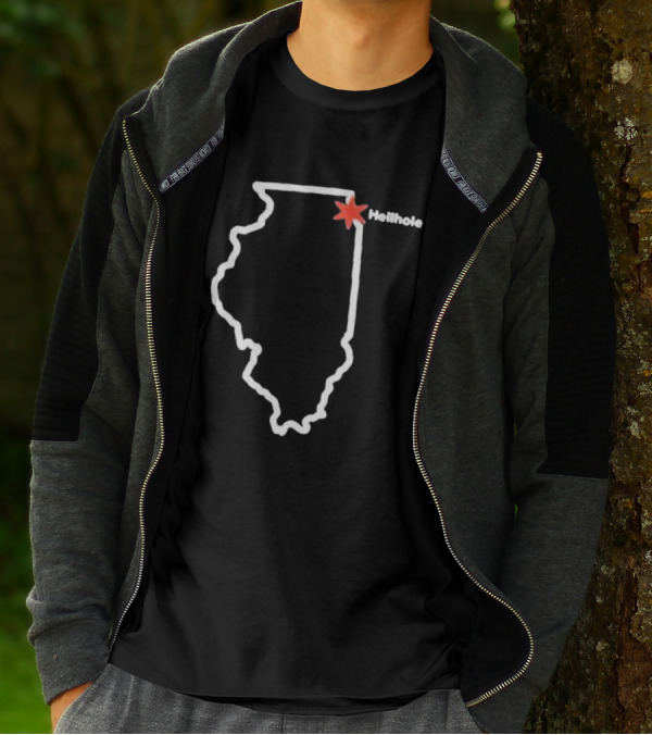 Hellhole Illinois Map Outline With Chicago Star T-Shirt