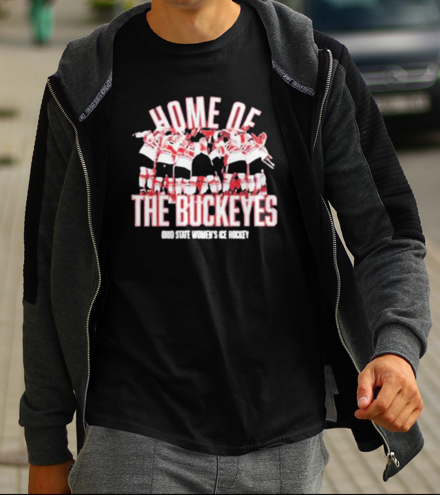 Home Of The Buckeyes Ohio State Women’s Ice Hockey T-Shirt