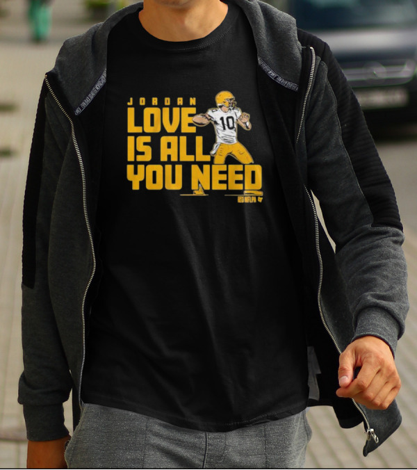Jordan Love Is All You Need NFLPA Football Player Packers T-Shirt
