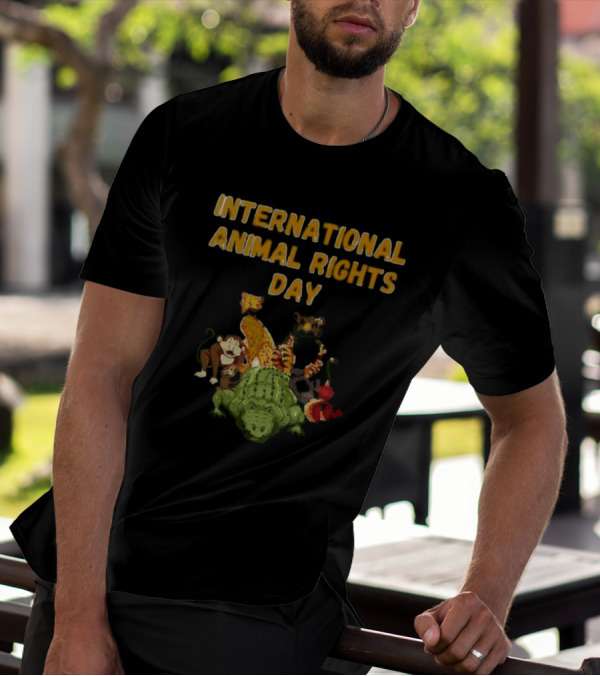 International Animal Rights Day With Wild Animal T-Shirt