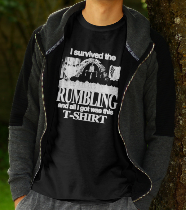 I Survived The Rumbling And All I Got Was This T-Shirt Hoshipieces T-Shirt