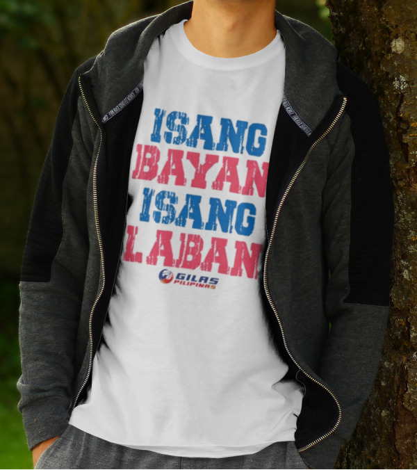 ISANG BAYAN ISANG LABAN GILAS PILIPINAS T-Shirt
