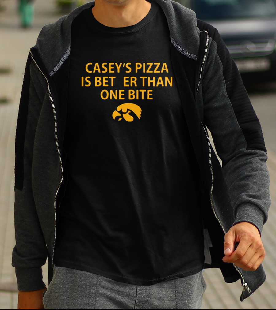 Casey’s Pizza Is Better Than One Bite Iowa Hawkeyes T-Shirt