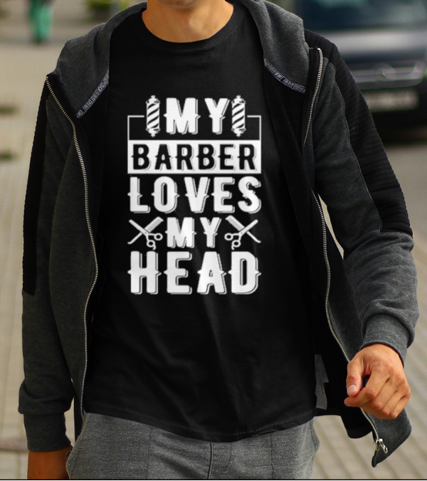 Summerhays Bros My Barber Loves My Head Barber Pole Scissors T-Shirt