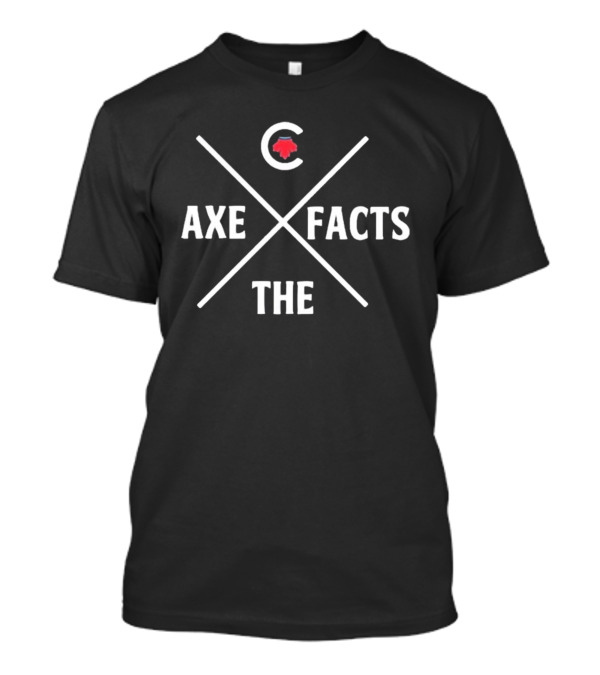 Axe The Facts Pierre Poilievre Parody C Logo Canadian Maple Leaf T-Shirt